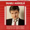 Taneli Mäkelä - Taneli Mäkelä